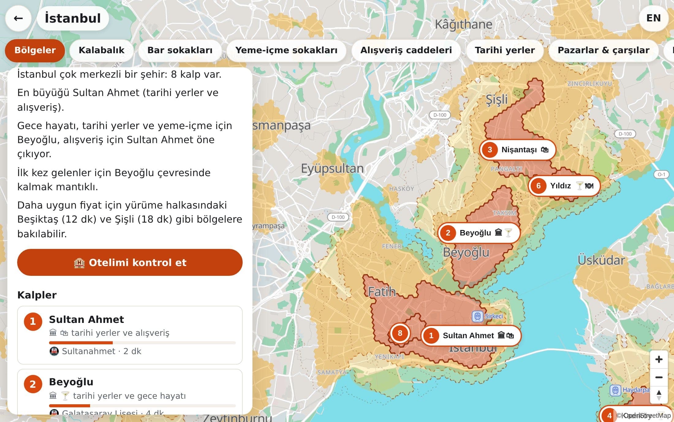 downtown'ın İstanbul sayfası: haritada sekiz kalp bölgesi (Sultan Ahmet, Beyoğlu, Nişantaşı…), yanda en yakın istasyona kaç dakika yürüneceği ve “Otelimi kontrol et” düğmesi.