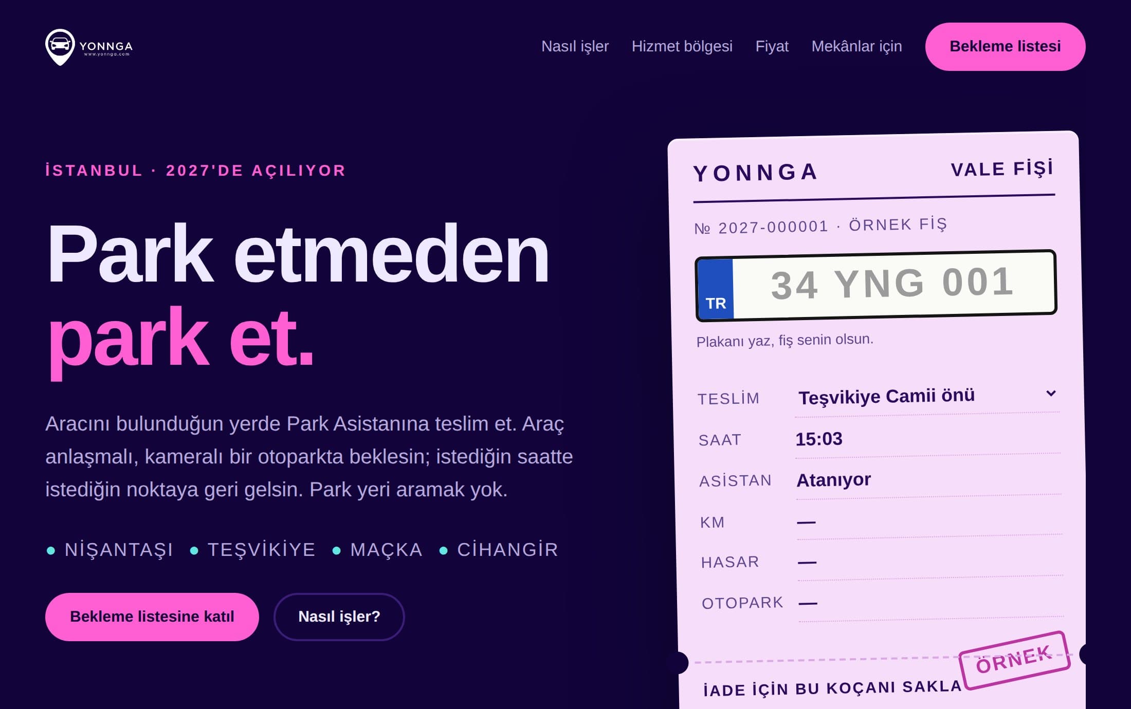 Yonnga'nın tanıtım sayfası: “Park etmeden park et.” başlığı, hizmet semtleri ve plakanın yazıldığı örnek vale fişi.